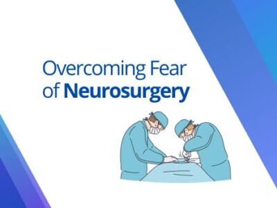 Overcoming fear of neurosurgery