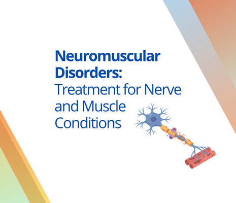 neuromuscular disorders