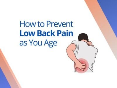 How to Prevent Low Back Pain as You Age