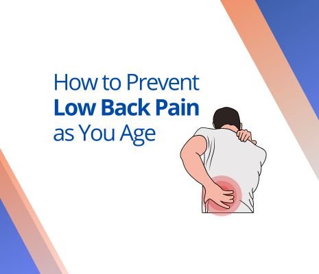 How to Prevent Low Back Pain as You Age