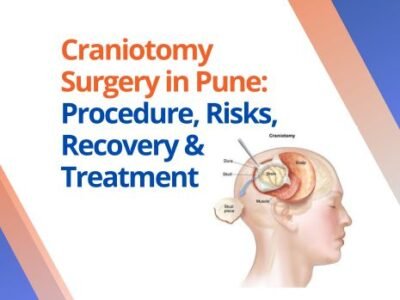 Craniotomy Surgery in Pune