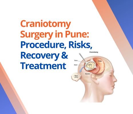 Craniotomy Surgery in Pune