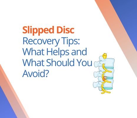 Slipped Disc Recovery